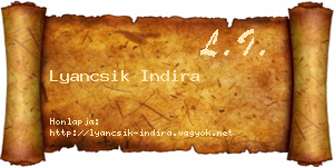 Lyancsik Indira névjegykártya